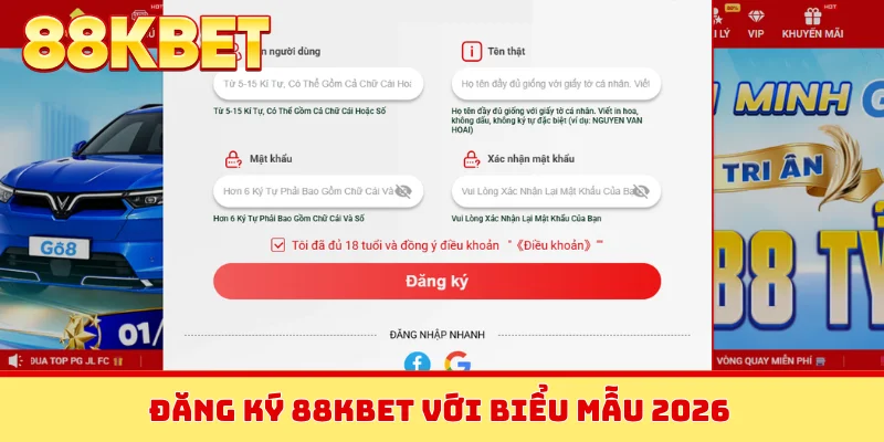 Đăng ký 88KBET với biểu mẫu 2026