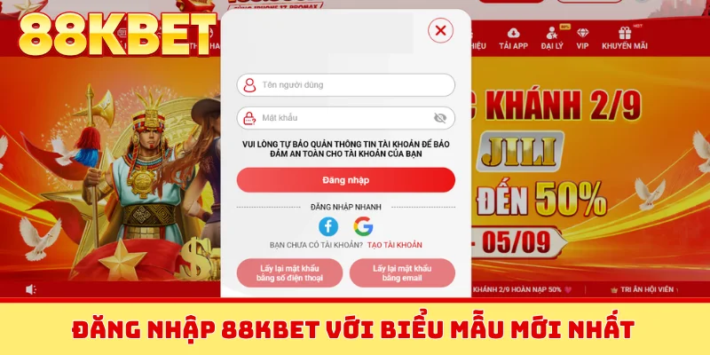 Đăng nhập 88KBET với biểu mẫu mới nhất