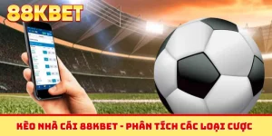 Kèo nhà cái 88KBET