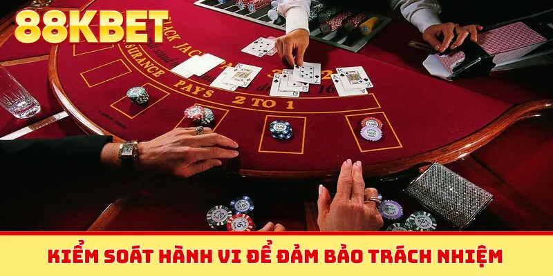 Kiểm soát hành vi để đảm bảo trách nhiệm