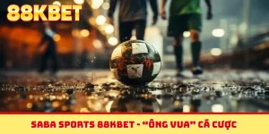 Saba Sports 88KBET