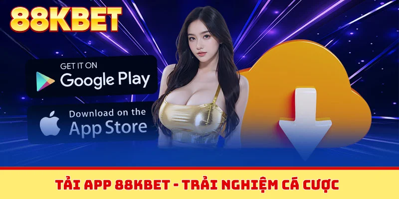 Tải app 88KBET