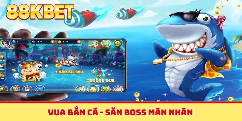 Vua bắn cá